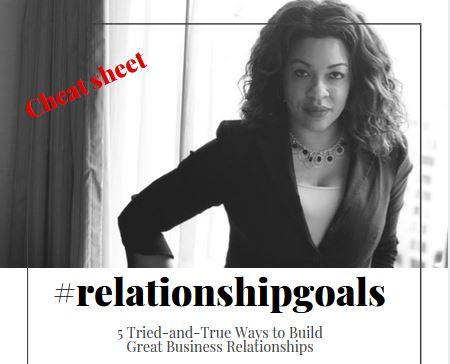 Got Business #RelationshipGoals?