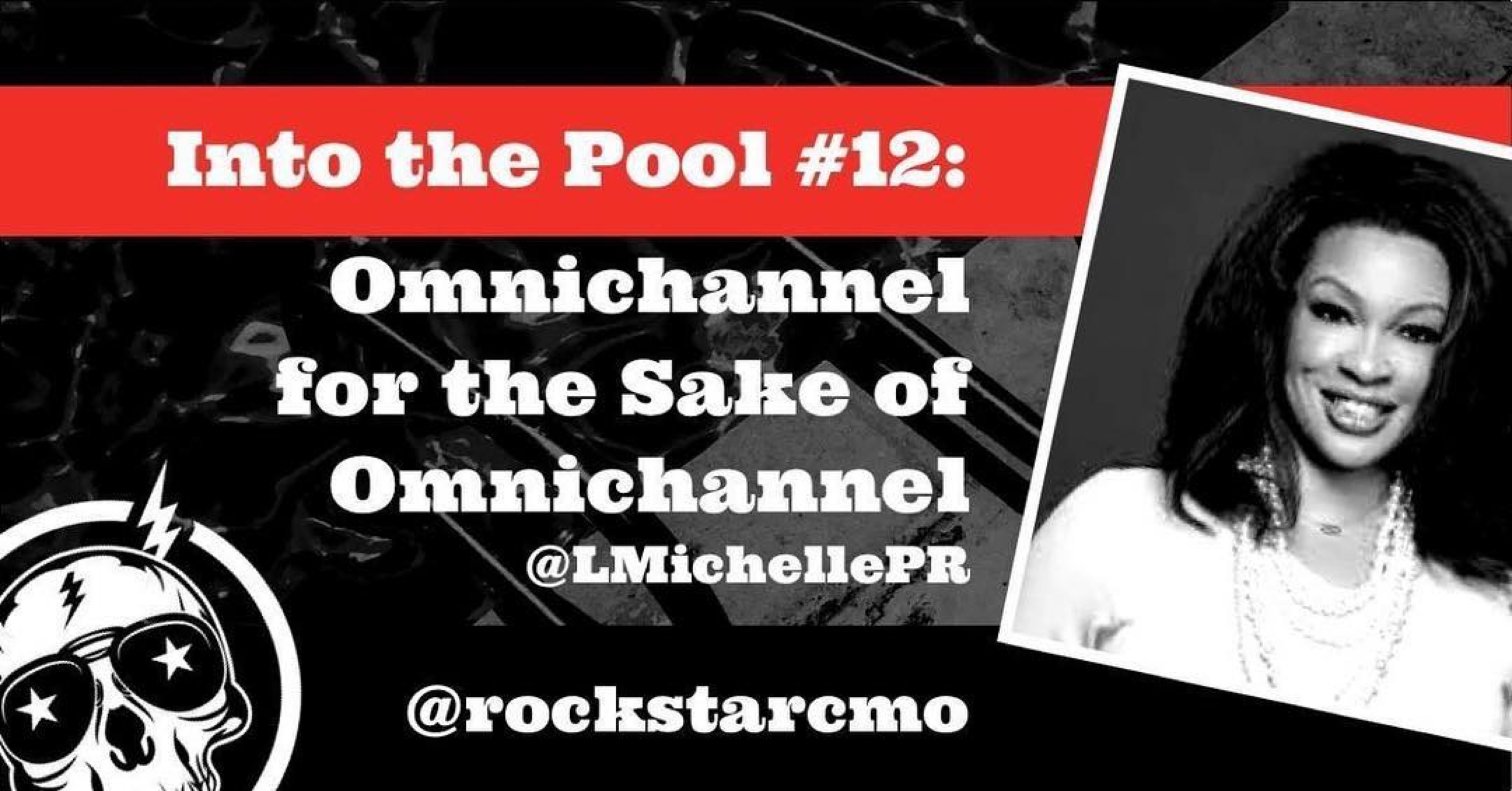 Into the Pool #12: Omnichannel for the Sake of Omnichannel