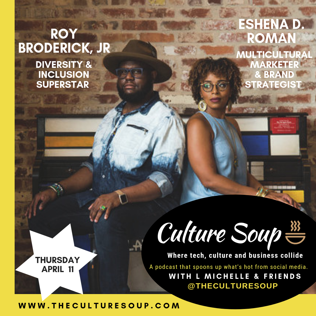 Ep 24: For the Culture with Roy Broderick, Jr. and Eshena D. Roman