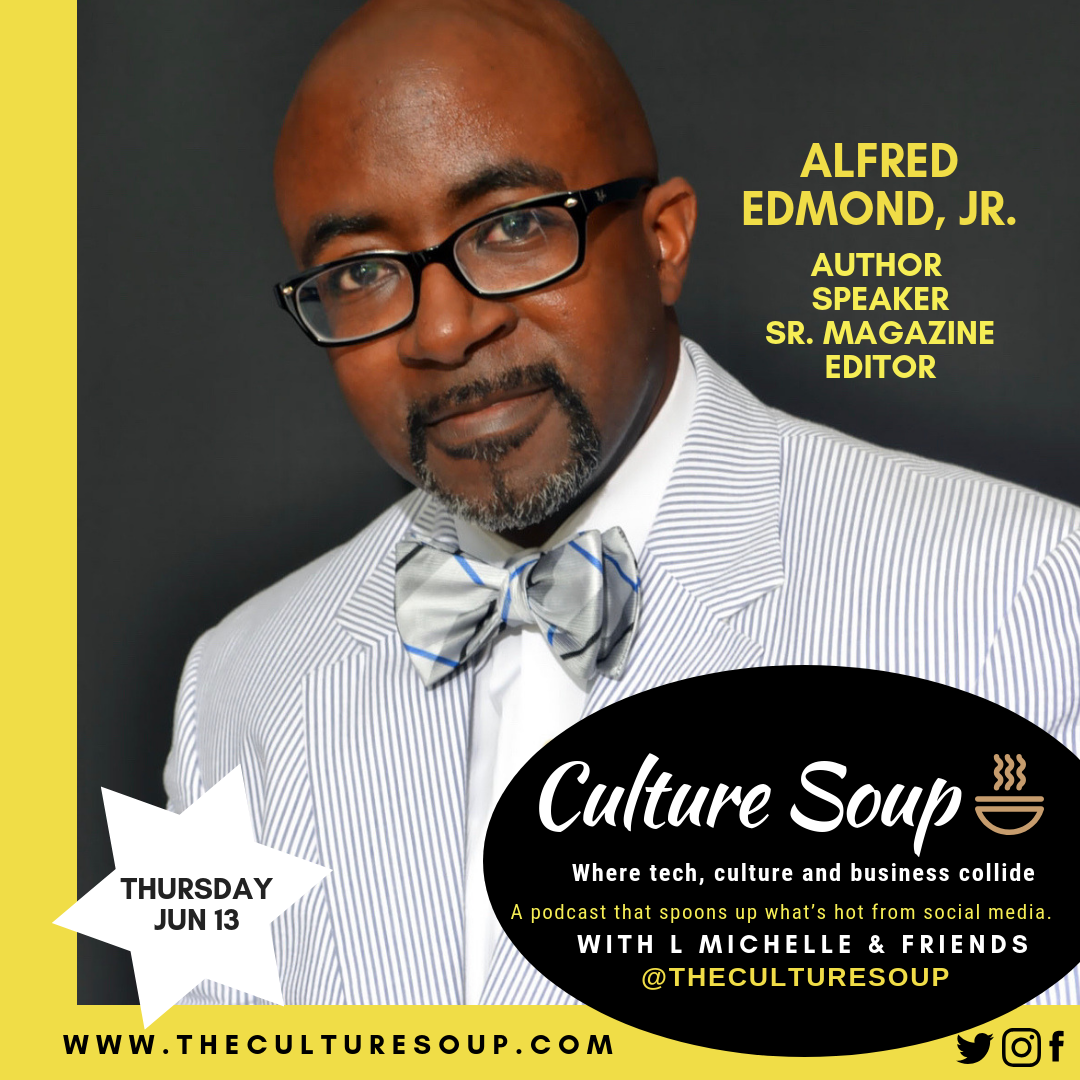 Ep 35: Moving FWD with Black Enterprise with Alfred Edmond, Jr.