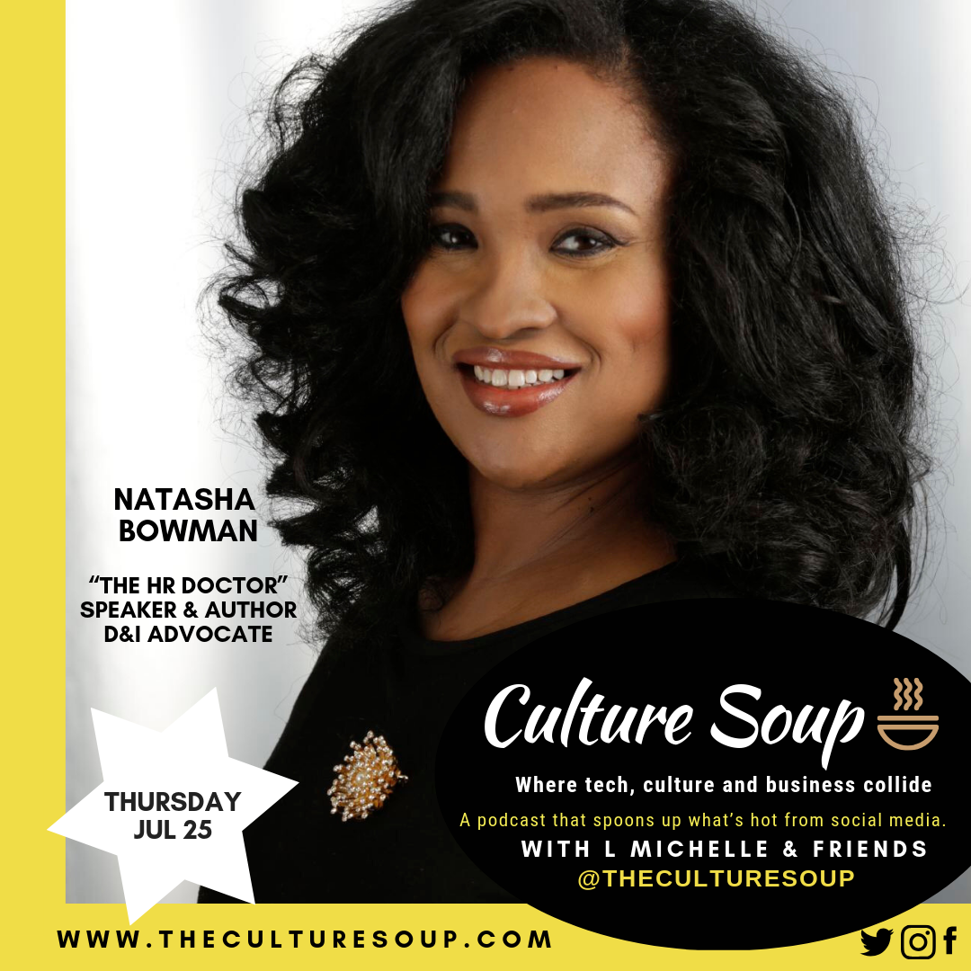 Ep 44: Work for the Culture and the Culture of Work with Natasha Bowman