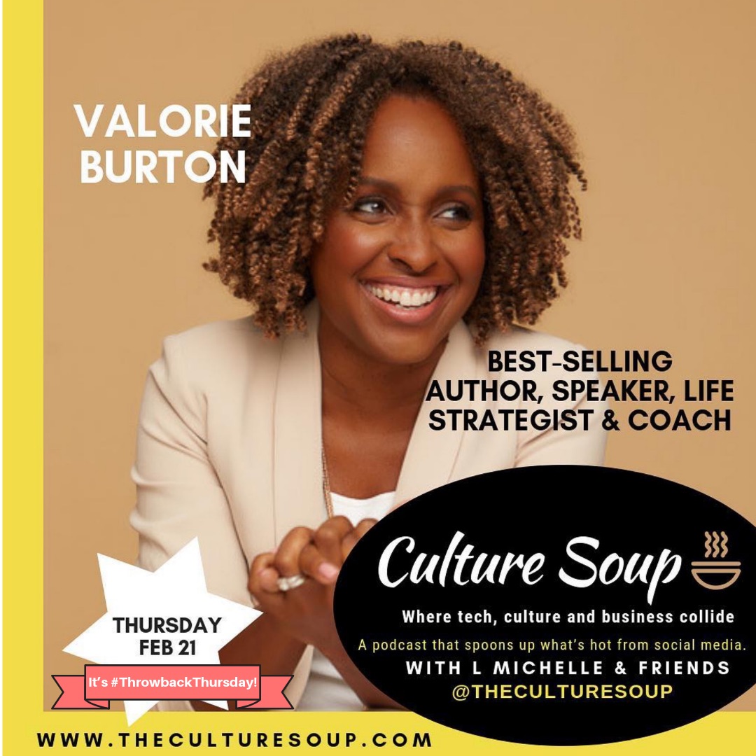 Ep 48: #ThrowbackThursday: Writing, Speaking and Inspiring With Valorie Burton