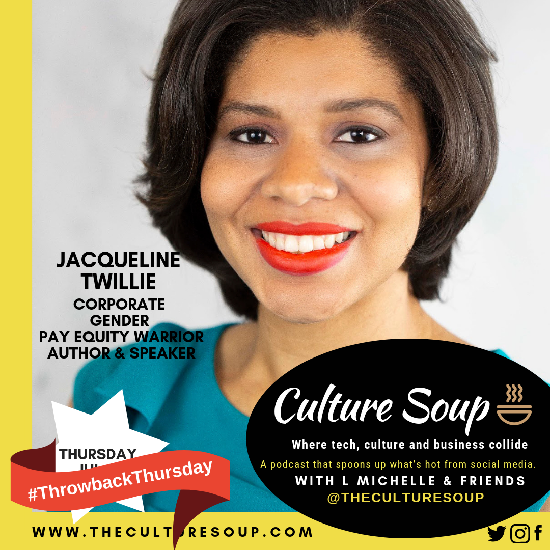 Ep 104: #ThrowbackThursday Secure the Bag with Jacqueline Twillie