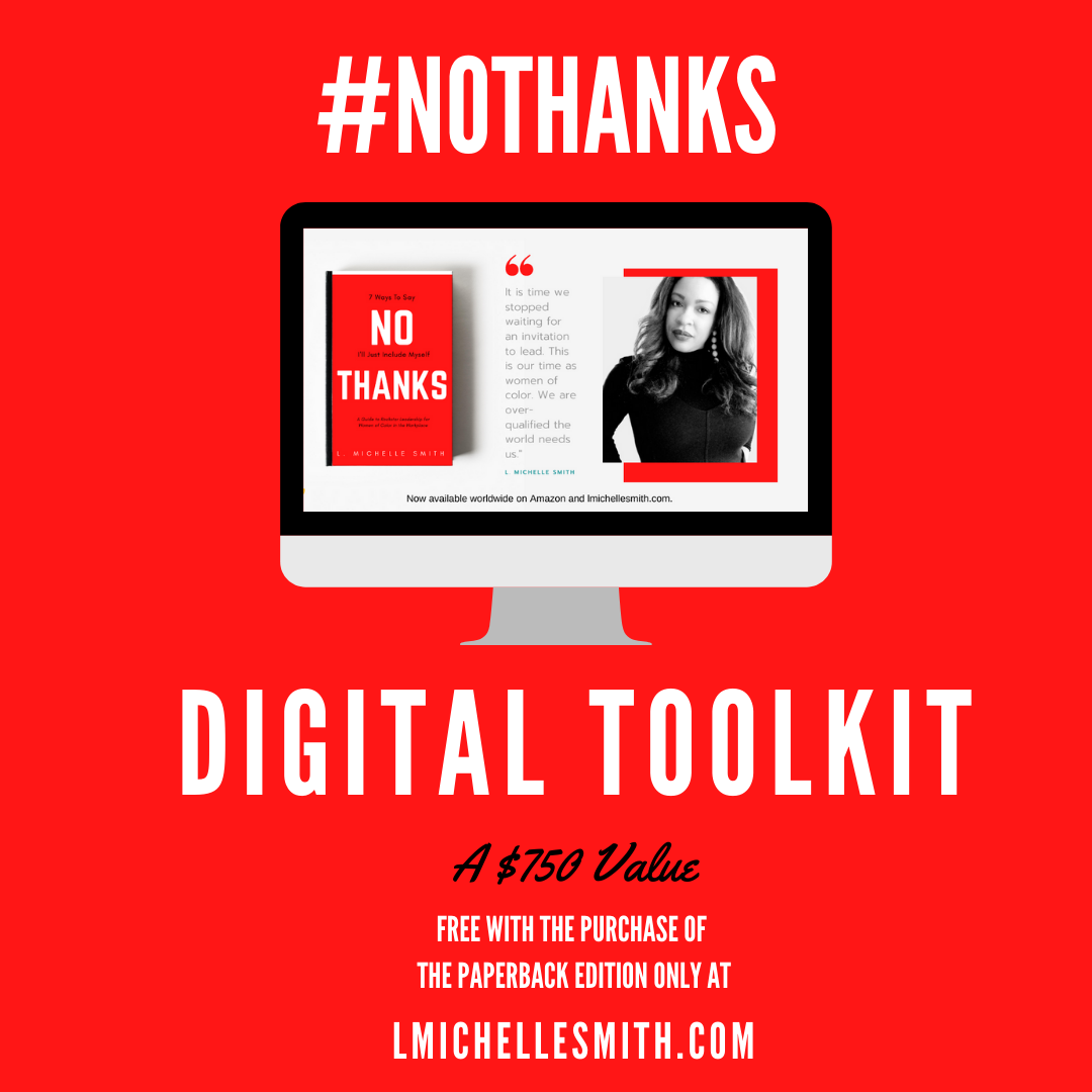 Receive a FREE #NoThanks Digital Tool Kit with Purchase of No Thanks Paperback