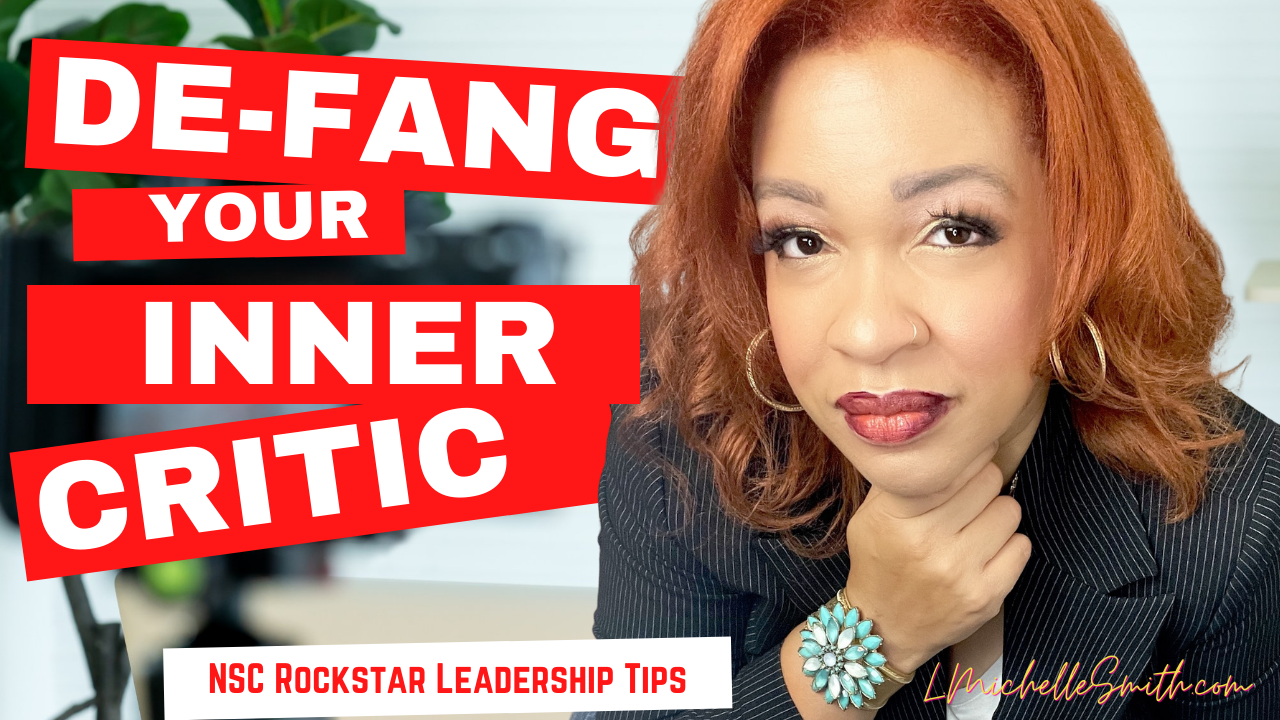 How to de-fang your inner critic