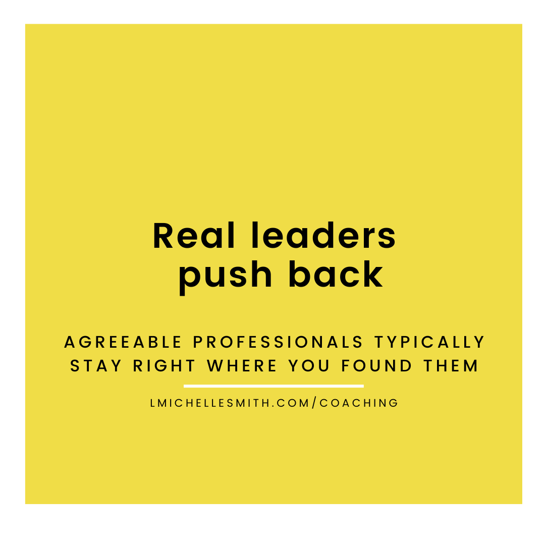 Real leaders push back