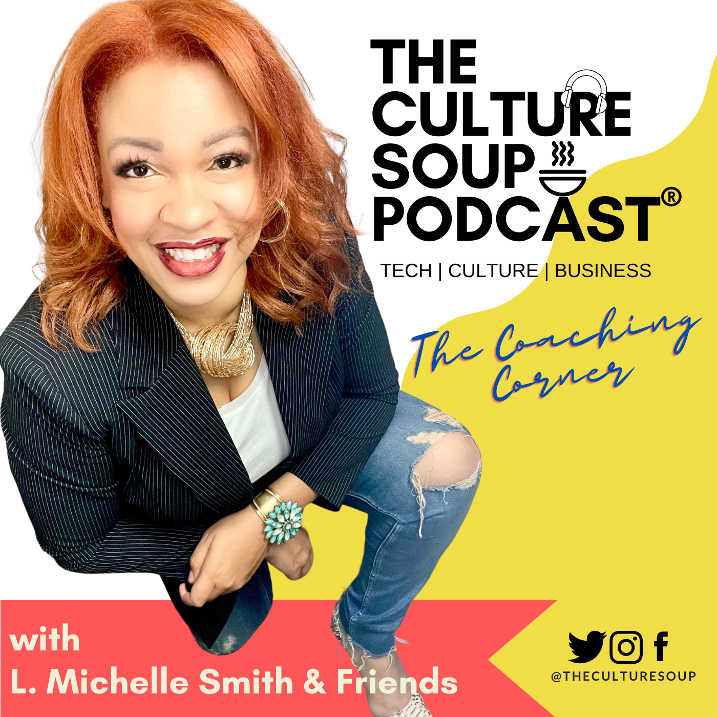 TCSP Ep 172: The Coaching Corner with L. Michelle Smith
