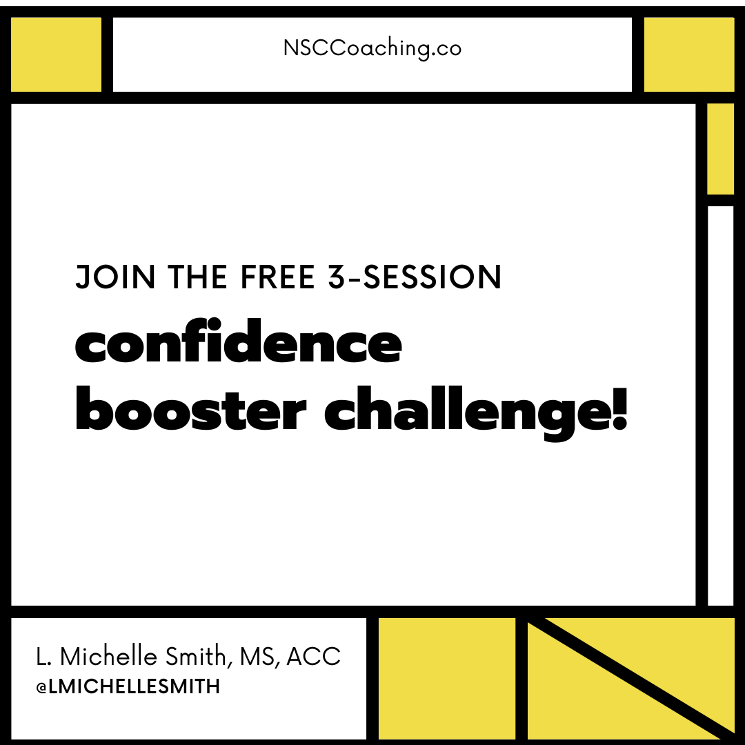 Take the 3-Day Confidence Booster Challenge with Coach L. !