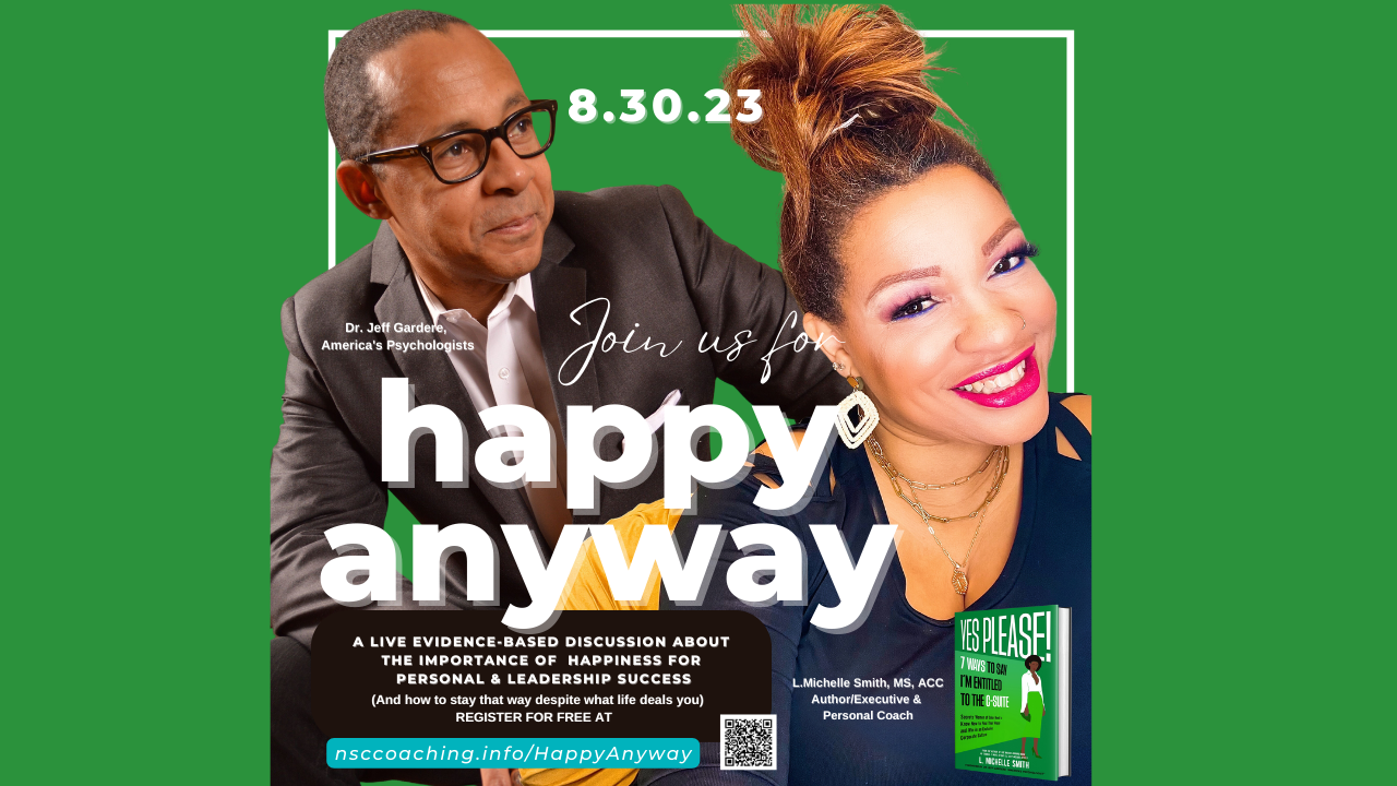 Join us for Happy Anyway with Dr. Jeff Gardere