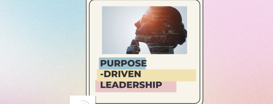 Discover Your Purpose-Driven Leadership Journey in The Circle! 🌟