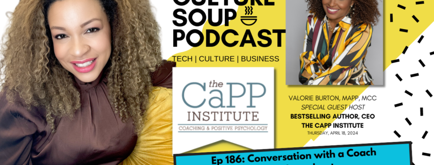 My powerful story of mission-driven coaching on The Culture Soup Podcast®️ 🎧
