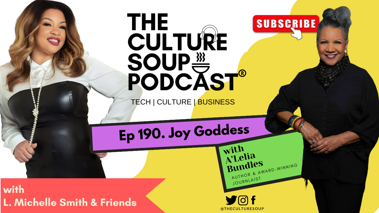 The Culture Soup Podcast® – Women’s History Month Episode